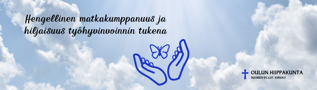 Hengellinen matkakumppanuus ja hiljaisuus työhyvinvoinnin tukena